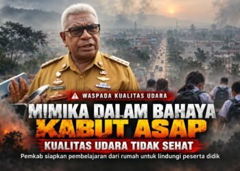 Bahaya Kabut Asap Mengancam, Bupati Mimika Siapkan Sekolah Belajar dari Rumah